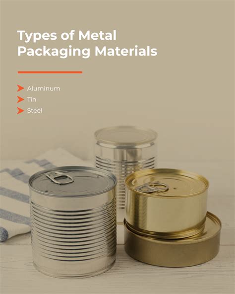 packaging metals fabrication|types of metal packaging.